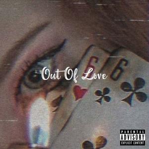 Out Of Love
