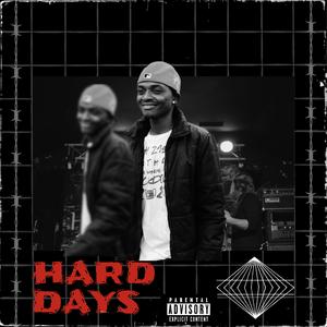 Hard Days