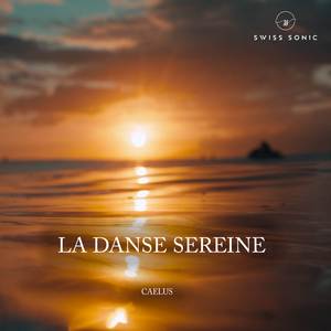 La Danse Sereine