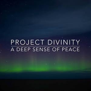 A Deep Sense of Peace