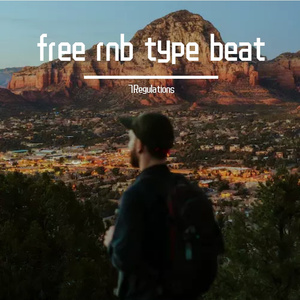 【免费】rnb type beat