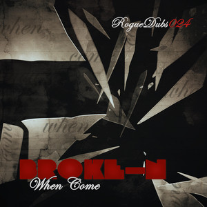 When Come (Original)