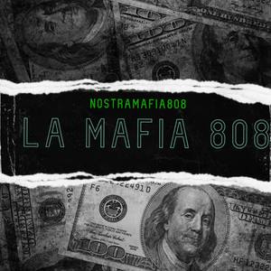 La Mafia 808