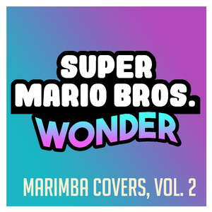 Piranha Plants on Parade (From "Super Mario Bros. Wonder") [Marimba Remix]
