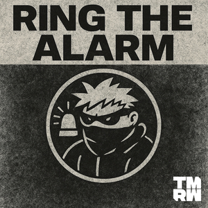 Ring The Alarm