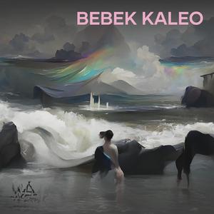 bebek kaleo (Remastered 2023)
