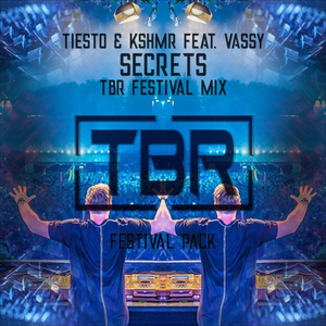 Secrets (TBR Festival Mix)
