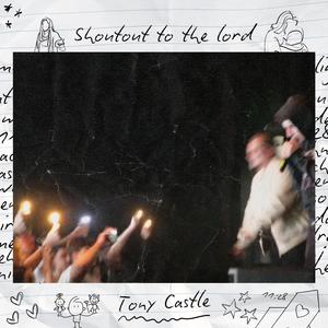 Shout Out to the Lord