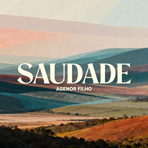 SAUDADE