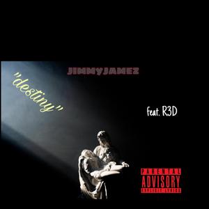 Destiny (feat. Raw Deal Da Don)