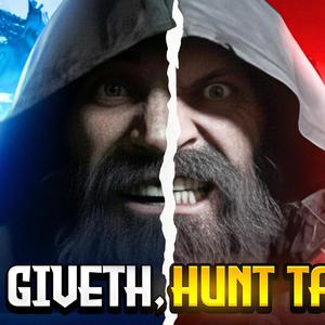 Hunt Giveth, Hunt Taketh (Radio Edit)