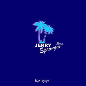 Jerry Sprunger (Remix)