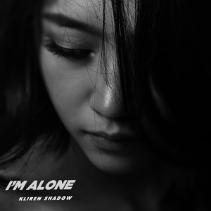 I’m Alone