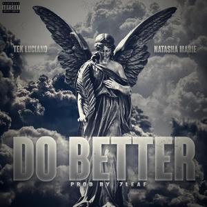 Do Better (feat. Natasha Marie)