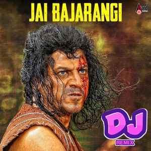 Jai Bajarangi DJ Remix