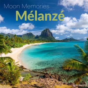 MELANZE (feat. Sun Guardian, Lening 237, Bannla, NatiRoots & Noah Rousset)