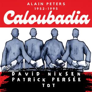 Caloubadia (feat. Patrick Persée & Tot)
