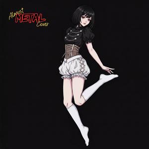 Heavy Serenade (Almost METAL Ver.)
