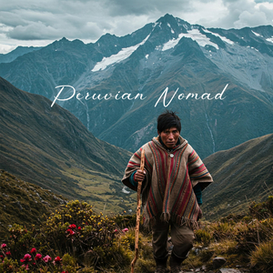 Peruvian Nomad