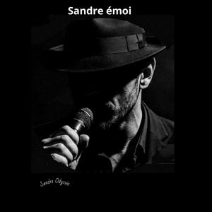 Sandre émoi