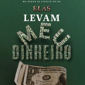 Elas Levam Meu Dinheiro