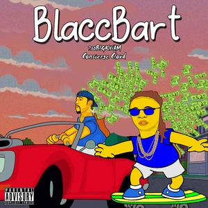 BlaccBart (feat. Consierge Cloud)