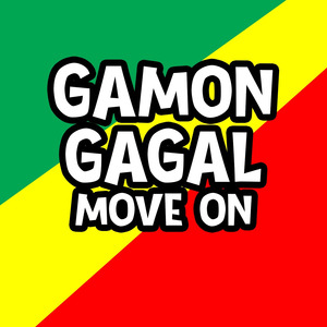 GAMON (Gagal Move On)