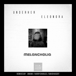 Melancholia (David Hasert Remix)
