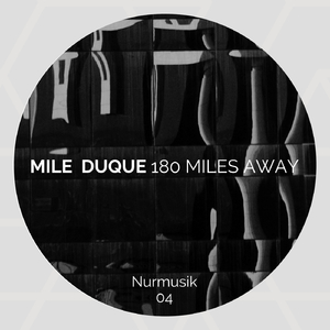 180 Miles Away (Edit)