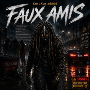 FAUX AMIS