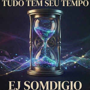 TUDO TEM SEU TEMPO
