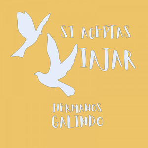 Si Aceptas Viajar