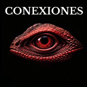 Conexiones (Remasterizado)