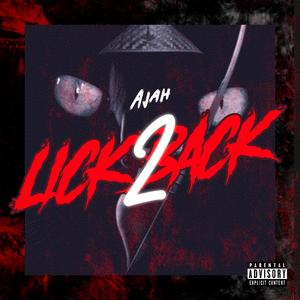 Lick Back 2 (Gutta Flow)