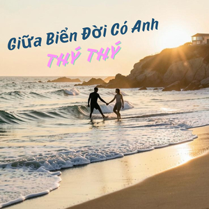 Giữa Biển Đời Có Anh