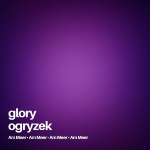 glory ogryzek (Piano Rework)