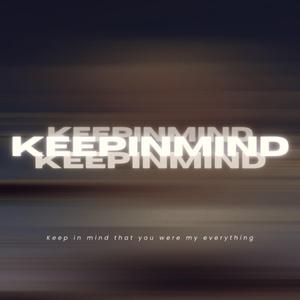 Keep In Mind (Lomi Remix)