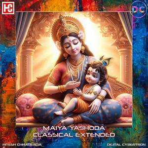 Maiya Yashoda (Ram Laxman Remix) (Extended Version)