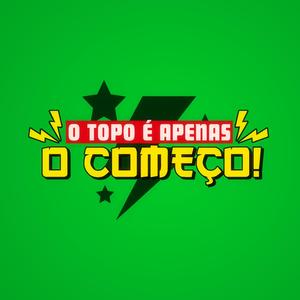 O topo é apenas o começo!