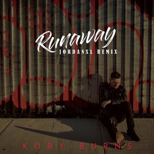 Runaway (Jordan XL Remix)