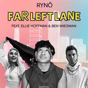 Far Left Lane (feat. Ellie Hoffman & Ben Wiegman)