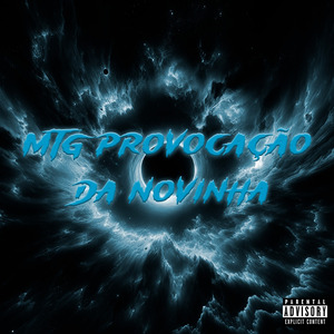 Mtg Provocação da Novinha