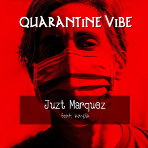 Quarantine Vibe