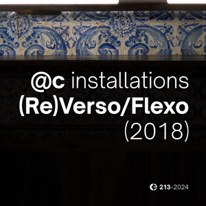 Installations: (Re)Verso / Flexo (2018)