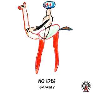 NO Idea (Extended Mix)