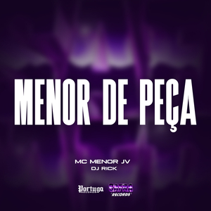 Menor de Peça