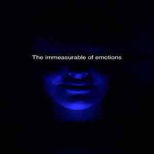 The immeasurable of Emotions