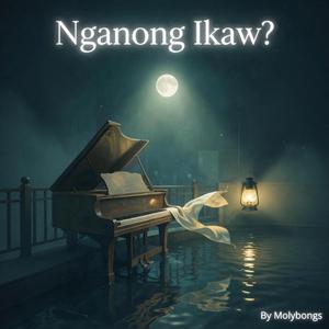 Nganong Ikaw?