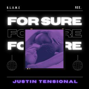 For Sure (feat. B.L.U.M.E & REE.)