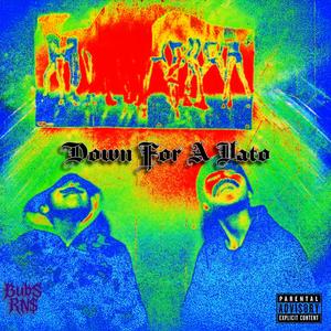 Down 4 A Vato (Freestyle)